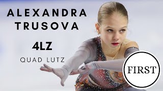 ALEXANDRA TRUSOVA FIRST QUAD LUTZ 4Lz [upl. by Colville]