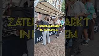 Saturdays market in Haarlem Noord Holland explore travel netherlands europe holland [upl. by Llenahs]