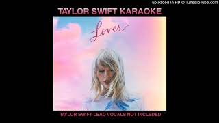 Taylor Swift  Lover Instrumental With Background Vocals [upl. by Leveroni815]