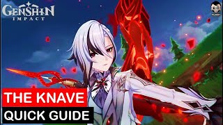 The Knave Quick Guide Talents Skill Burst etc  Genshin Impact [upl. by Compte]