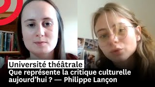 Que représente la critique culturelle aujourdhui  — avec Philippe Lançon [upl. by Griffie]