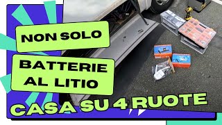 ep 299 non solo batterie a litio impianto fotovoltaico in camper [upl. by Spector]