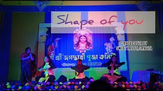 Shape of you classical version dance cover by  Sweety Titli Sangita program [upl. by Eilrahs]