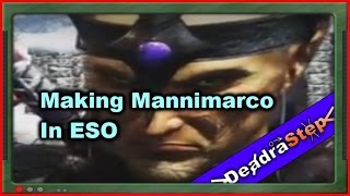 Making Mannimarco Character In ESO [upl. by Haldi]