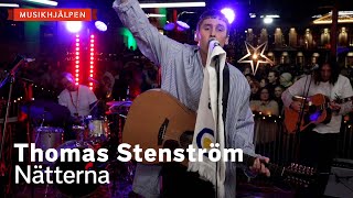 Thomas Stenström  Nätterna  Musikhjälpen 2021 [upl. by Evelunn89]