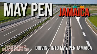 Driving into May Pen Jamaica [upl. by Ailla]