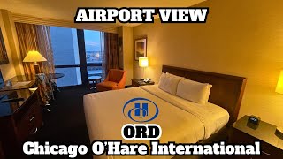 Hilton Chicago O’Hare ORD Airport King Airport View [upl. by Eirahcaz]