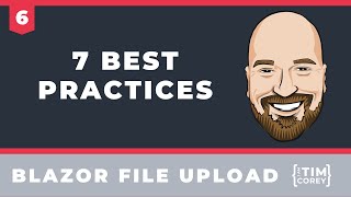 7 File Uploading in C Best Practices  The Blazor File Upload Mini Course [upl. by Conte]