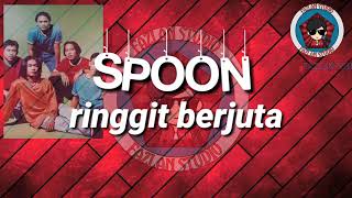 Spoon ringgit berjuta lirik [upl. by Nylaf]