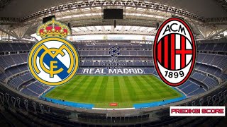 Ac milan vs Real madrid  Prediksi score [upl. by Vivie65]