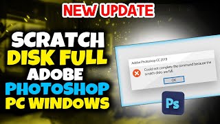 FIX scratch disk full adobe photoshop pc windows 2024 [upl. by Htirehc687]