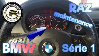 COMMENT REMETTRE À 0 UN INDICATEUR DE MAINTENANCE 👠SUR BMW SÉRIE 1 118D 💄 [upl. by Letniuq]