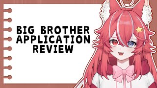 Big Brother Application Review [upl. by Eoj]