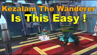 Kezalam The Wanderer Guide  Mechanics Fully Taught amp Boss Example [upl. by Nuy686]