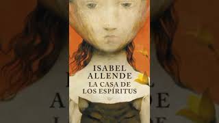 1  La casa de los espíritus  Isabel Allende  audiolibro [upl. by Annhoj]