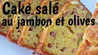 Cake salé au jambon et olives  Fred et Camille Cuisine [upl. by Heyman286]