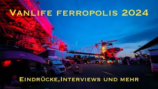 Vanlife Ferropolis 2024 Eindrücke [upl. by Hestia144]