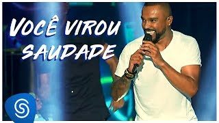 Alexandre Pires  Você Virou Saudade O Baile Do Nêgo VéioAo Vivo em Jurerê Internacional Vol II [upl. by Denna]