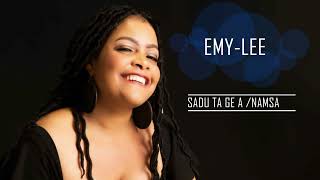 EmyLee  Sadu Ta Ge A Nam Official Audio [upl. by Abibah]