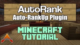 AutoRank 111 Plugin Tutorial Minecraft [upl. by Xella]