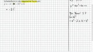 Scheitelform  Umformen in Allgemeine Form 9I3  10II1 [upl. by Eerrahs]