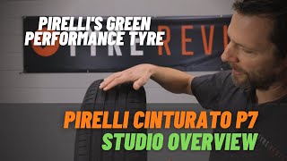 Pirelli Cinturato P7 Studio Overview  Green Performance Tyre [upl. by Xantha815]