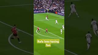 Rafael Leão vs real Madrid having fun [upl. by Anahsit]