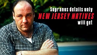 Sopranos Details Only NJ Natives Will Get [upl. by Rehpotsihc]