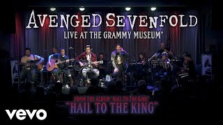 Avenged Sevenfold  Hail To The King Live At The GRAMMY Museum® [upl. by Dnartreb]