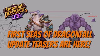 DD2  First Seas of Dragonfall Update Teasers [upl. by Cogn872]