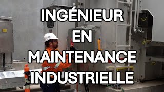 Ingénieur en Maintenance Industrielle [upl. by Anirat]