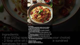 Creamy Sundried Tomato Pasta Quick amp Easy Spaghetti Recipe for a FlavorPacked Dinner [upl. by Lamrert]