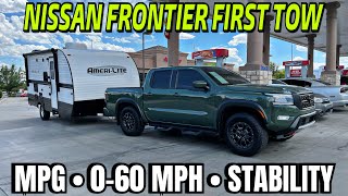 2023 Nissan Frontier Pro4X First Tow With Real World MPG And Acceleration [upl. by Eibor]