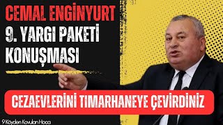 CEMAL ENGİNYURT 9 YARGI PAKETİ TBMM KONUŞMASI  44 EHLİYET AFFI 31 TEMMUZ FETİ YILDIZ genelaf af [upl. by Still]