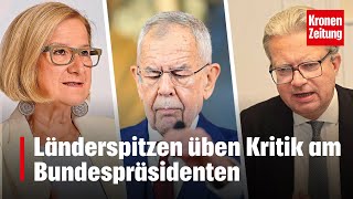 Länderspitzen üben Kritik am Bundespräsidenten  kronetv NEWS [upl. by Spiegel]