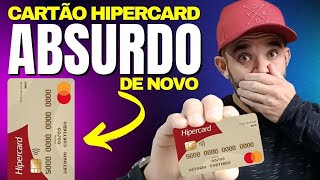 Inacreditável Cartão Hipercard O Absurdo De Novo [upl. by Travus460]