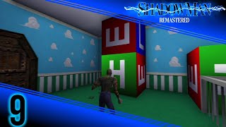 Revisiting Shadow Man Remastered p9  The Playrooms [upl. by Maryl]