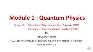 Quantum Physics Session 5 STIE and STDE [upl. by Bouchard]