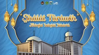 Sholat Isya Ceramah dan Tarawih 8 Ramadhan 1445 H Masjid Istiqlal Jakarta [upl. by Irrehs815]