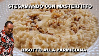 RISOTTO ALLA PARMIGIANA [upl. by Arayk130]