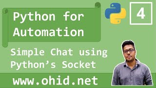 Python for Automation 4 Simple Chat System using Python Socket [upl. by Mundford]