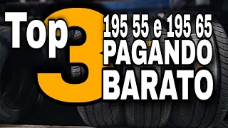 Qual melhor PNEU 19555R15 pagando abaixo de R35000 E mais 3 pneus para 19565R15 e 20555R16 [upl. by Onid]