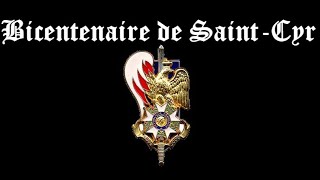 SaintCyr Bicentenaire  Chant de Promotion [upl. by Sarson]