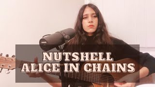 Nutshell  Alice in Chains Cover [upl. by Sandler]