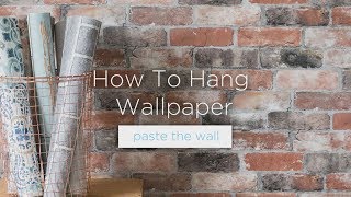 How To Hang Wallpaper Paste The Wall [upl. by Tterag104]