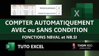 NBVAL et NBSI avec EXCEL pour COMPTER automatiquement avec ou sans condition  Tutoriel [upl. by Radford467]