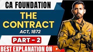 Lec 2  CA Foundation Bootcamp  Indian Contract Act 1872  Unit 1 [upl. by Aliemaj]