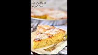 Pastiera napoletana ricetta originale buonissima [upl. by Aikrahs867]