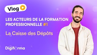 La Caisse des Dépôts  acteur incontournable de le formation professionnelle Ep 01 [upl. by Einhapets]