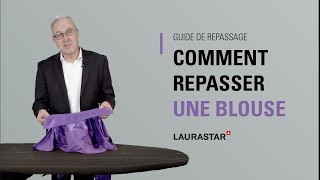 Comment repasser une blouse   Guide de repassage Laurastar [upl. by Arelus70]